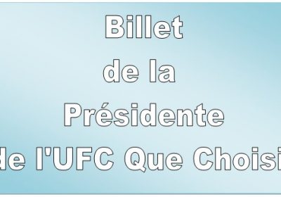 BILLET DE LA PRÉSIDENTE